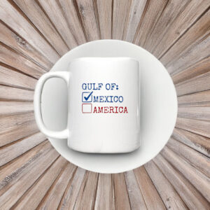 Checklist gulf of Mexico not America Mug