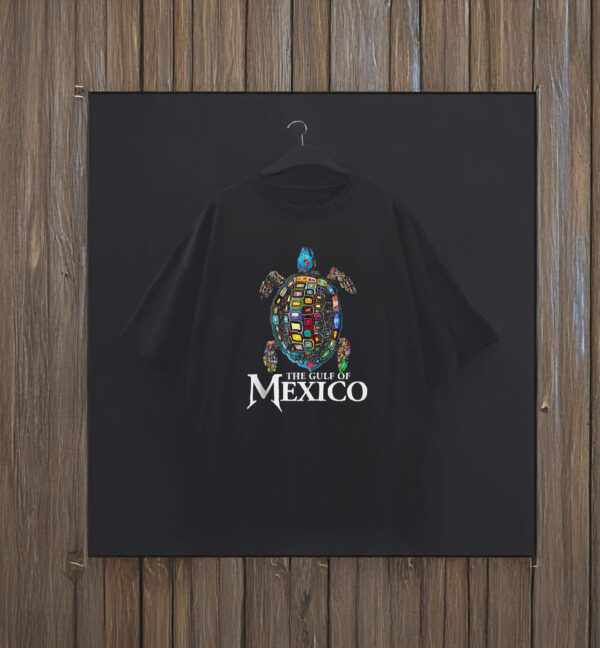 Funny The Gulf Of Mexico Mexican Souvenir Sea Turtle T-Shirt