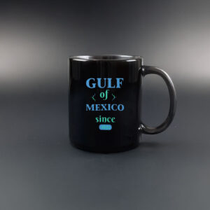 GULF OF MEXICO Classic Since 1672 Mug