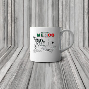 Golfo De Mexico Est 1550 Appeared For The First Time On A World Map Mug