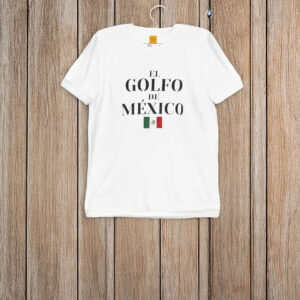 Golfo De Mexico T-shirt Mexican Flag