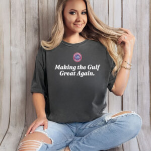 Gulf Of America Make the Gulf Great Again T-Shirt