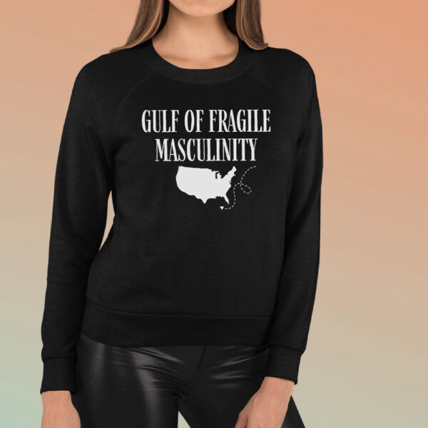 Gulf Of Fragile Masculinity T-Shirt