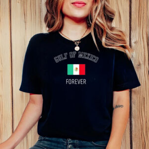 Gulf Of Mexico Forever Mexican Flag T-Shirt