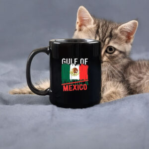 Gulf Of Mexico Not America Usa Flag - Mexico Mug Coffee