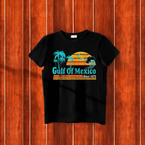 Gulf Of Mexico Print since 1672 T-Shirts
