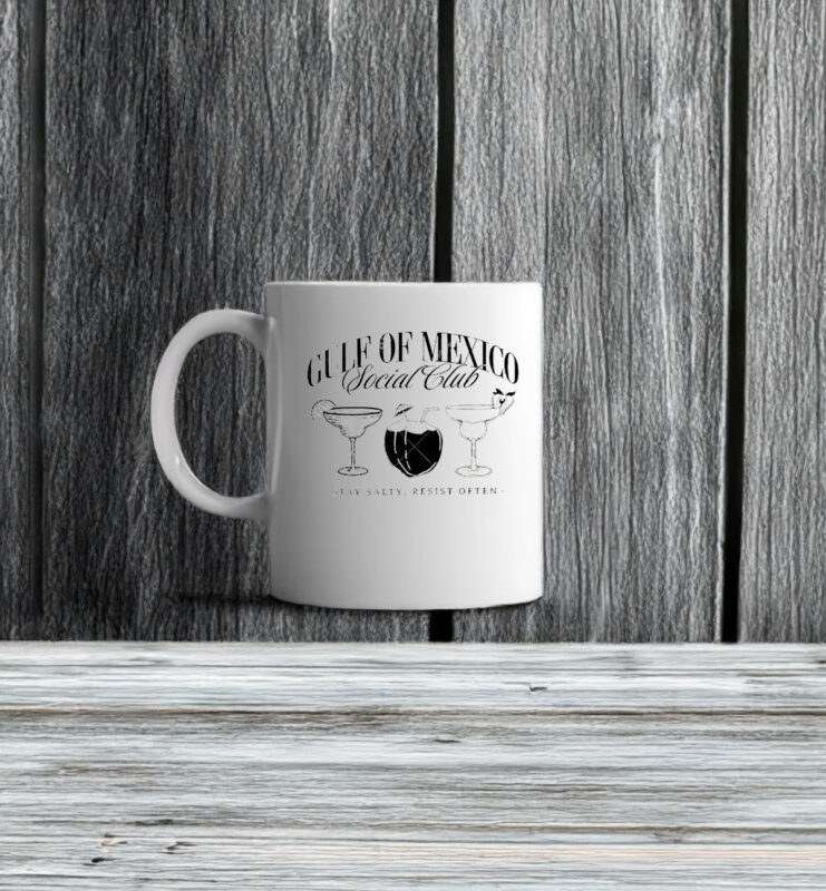 Gulf Of Mexico Social Club Progressive Liberal Summer Beach Mug