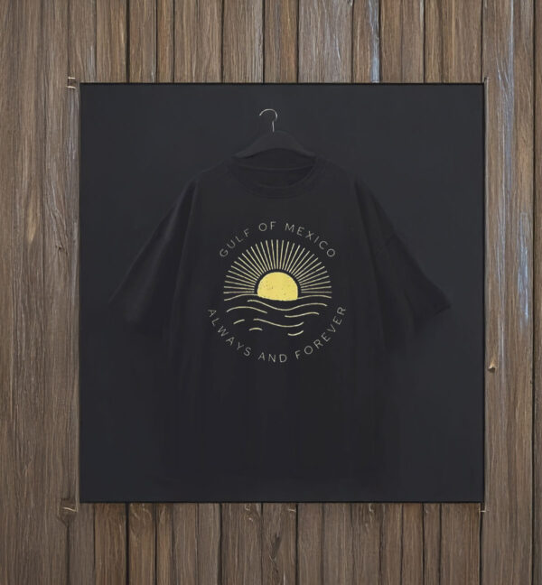 Gulf of Mexico Always & Forever Sunset T-Shirt