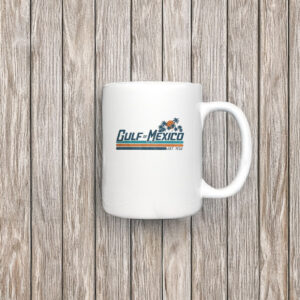 Gulf of Mexico - Gulf Coast - Texas Alabama Mississippi Florida Beach Mug