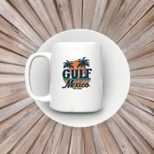 Gulf of Mexico Mug Coffee Gulf Coast Texas Alabama Mississippi Florida Beach