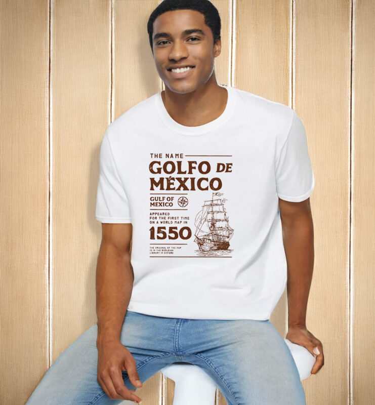 Gulf of Mexico Since 1550 T-Shirt