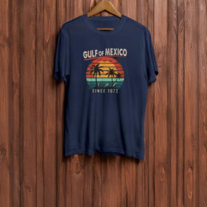 Gulf of Mexico -Vintage Gulf Of Mexico Since 1672 T-Shirt