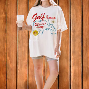 Gulf of fragile masculinity t-shirt
