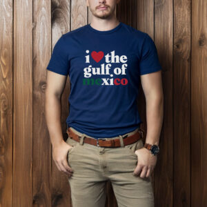 I Love Gulf of Mexico - Golfo De Mexico T-Shirt