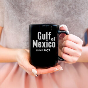 Nice Retro Gulf Of Mexico Since 1672 Mug