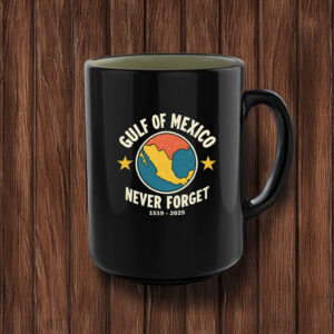 Offcial Gulf of Mexico Never Forget 1519 - 2025 Mug