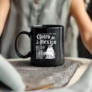 Official The Name Golfo de Mexico Gulf Of Mexico Mug