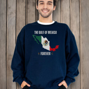 Trump Gulf Of Mexico Forever Anti Trump Liberal T-Shirt