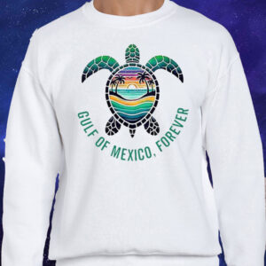 Funny Gulf Of Mexico, Forever T-Shirt