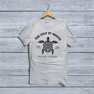 The Gulf of Mexico Stay Salty Resist T-Shirt