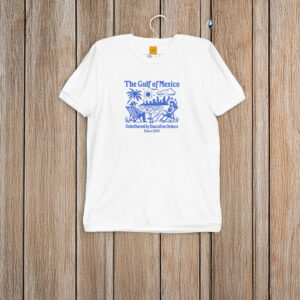 The Gulf of Mexico Shirt